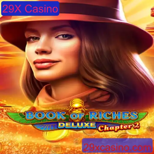 Desvendando o Mundo de BookofRichesDeluxeChapter2 no 29X Casino