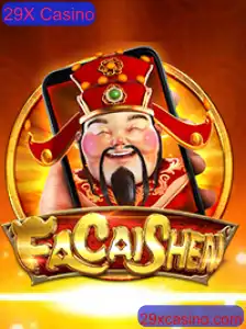 Descubra o Empolgante Jogo FaCaiShenM no 29X Casino