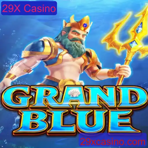 Descubra o Fascinante Mundo de GRANDBLUE no 29X Casino