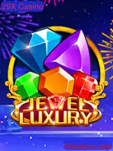 Descubra o Novo Mundo de Emoção com JewelLuxury no 29X Casino
